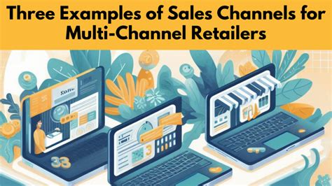 examples of multi channel retailers.